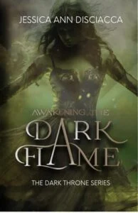 Awakening the Dark Flame by Jessica Disciacca EPUB & PDF