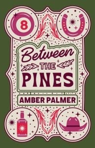 Between the Pines by Amber Palmer EPUB & PDF