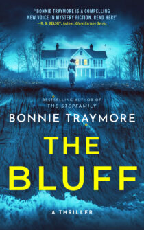 The Bluff by Bonnie Traymore