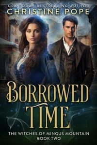 Borrowed Time by Christine Pope EPUB & PDF