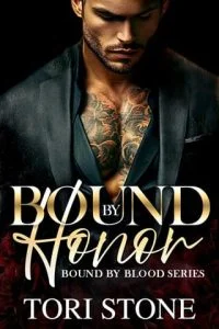 Bound By Honor by Tori Stone EPUB & PDF