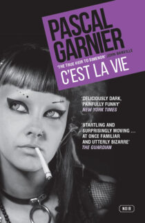 C'est la Vie by Pascal Garnier