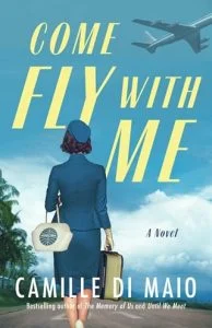 Come Fly with Me by Camille Di Maio EPUB & PDF