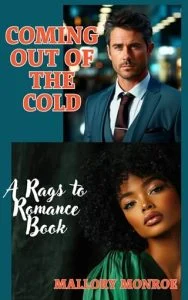 Coming Out of the Cold by Mallory Monroe EPUB & PDF