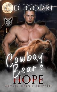 Cowboy Bear’s Hope by C.D. Gorri EPUB & PDF