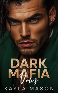 Dark Mafia Vows by Kayla Mason EPUB & PDF