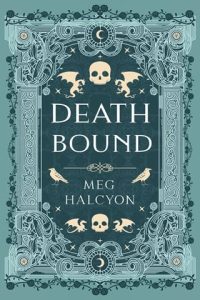 Death Bound by Meg Halcyon EPUB & PDF