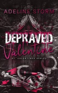 Depraved Valentine by Adeline Storm EPUB & PDF