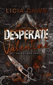 Desperate Valentine by Licia Dawn EPUB & PDF