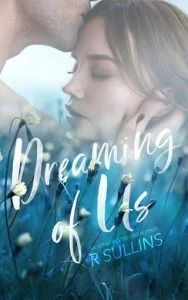 Dreaming of Us by R Sullins EPUB & PDF