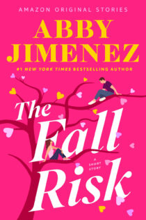 The Fall Risk by Abby Jimenez