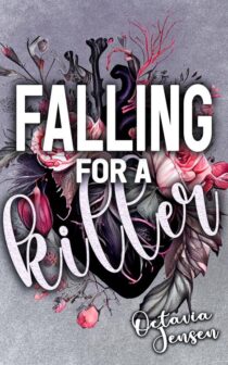 Falling for a Killer by Octavia Jensen