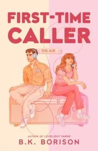 First-Time Caller by B.K. Borison EPUB & PDF