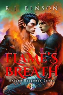 Flame's Breath by R.J. Benson