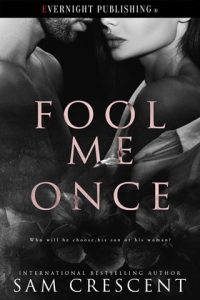 Fool Me Once by Sam Crescent EPUB & PDF