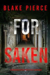 Forsaken by Blake Pierce EPUB & PDF