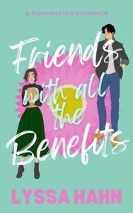 Friends With All the Benefits by Lyssa Hahn EPUB & PDF