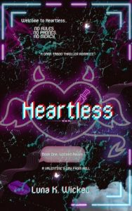 Heartless by Luna K. Wicked EPUB & PDF