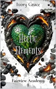 Hectic Elements by Ivory Grace EPUB & PDF