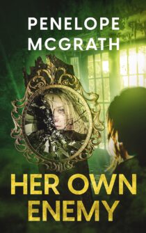 Her Own Enemy by Penelope McGrath