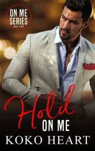 Hold On Me by Koko Heart EPUB & PDF