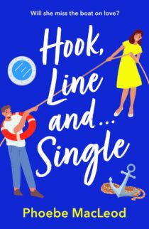 Hook, Line and Single by Phoebe MacLeod