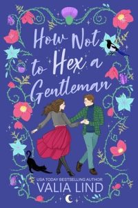 How Not to Hex a Gentleman by Valia Lind EPUB & PDF