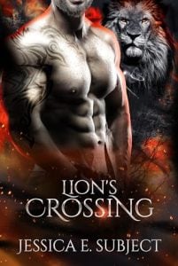 Lion’s Crossing by Jessica E. Subject EPUB & PDF