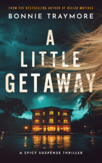 A Little Getaway by Bonnie Traymore