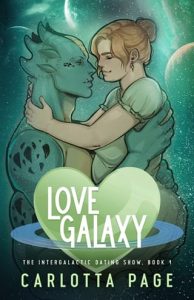 Love Galaxy by Carlotta Page EPUB & PDF