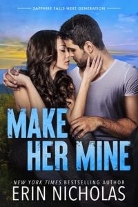 Make Her Mine by Erin Nicholas EPUB & PDF