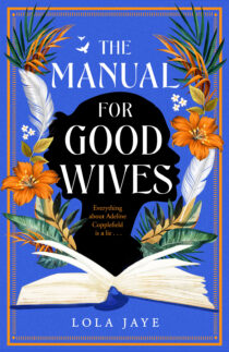 The Manual for Good Wives by Lola Jaye