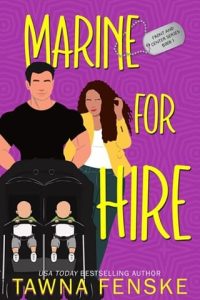 Marine for Hire by Tawna Fenske EPUB & PDF