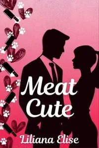 Meat Cute by Liliana Elise EPUB & PDF