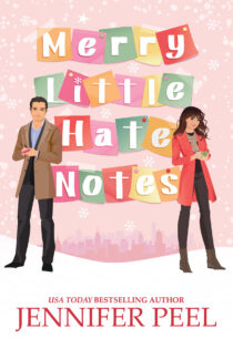 Merry Little Hate Notes by Jennifer Peel