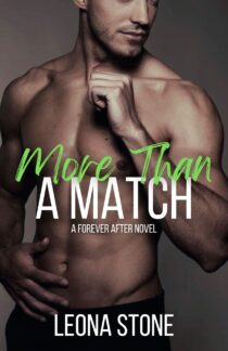 More Than a Match by Leona Stone