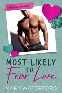 Most Likely to Fear Love by Mary Waterford EPUB & PDF