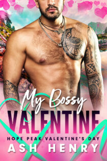 My Bossy Valentine by Ash Henry