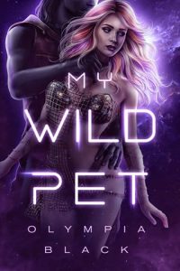 My Wild Pet by Olympia Black EPUB & PDF