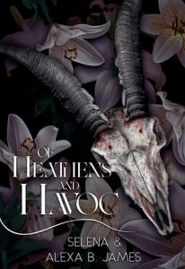 Of Heathens & Havoc by Selena EPUB & PDF