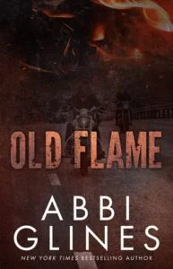 Old Flame by Abbi Glines EPUB & PDF