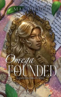 Omega Founded by Mae Pierce