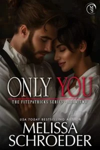 Only You by Melissa Schroeder EPUB & PDF