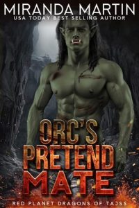 Orc’s Pretend Mate by Miranda Martin EPUB & PDF