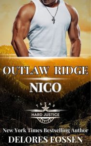 Outlaw Ridge: Nico by Delores Fossen EPUB & PDF