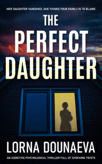 The Perfect Daughter by Lorna Dounaeva