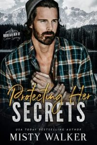 Protecting Her Secrets by Misty Walker EPUB & PDF