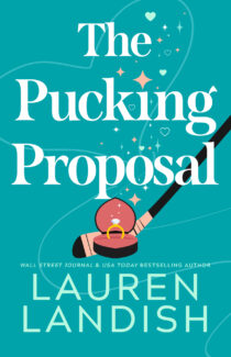 The Pucking Proposal by Lauren Landish