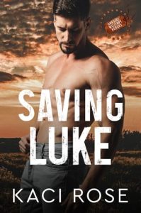 Saving Luke by Kaci Rose EPUB & PDF