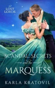 Scandal, Secrets, and the Marquess by Karla Kratovil EPUB & PDF